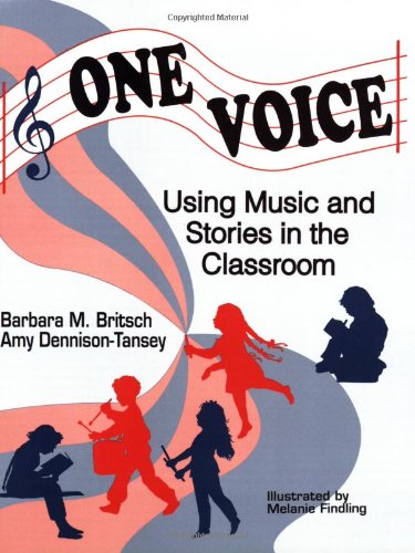 One voice : music and stories in the classroom