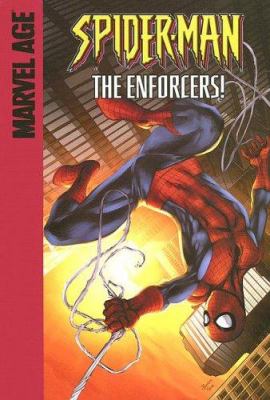 Spider-man : the Enforcers!