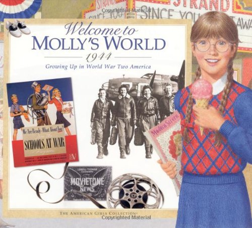 Welcome to Molly's world, 1944 : growing up in World War Two America