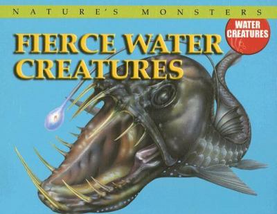 Fierce water creatures