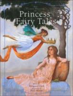 The Classic Treasury Of Princess Fairy Tales