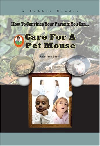 Care for a pet mouse