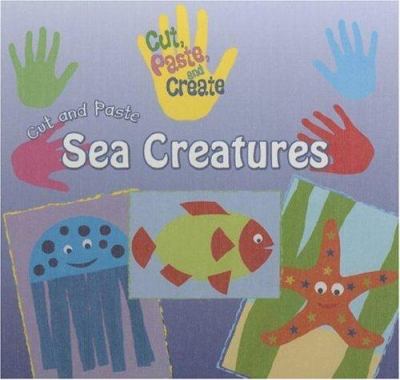 Cut and paste sea creatures