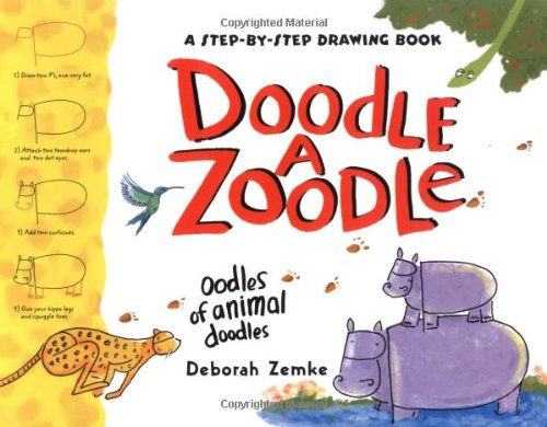 Doodle a zoodle : oodles of animal doodles : a step-by-step drawing book