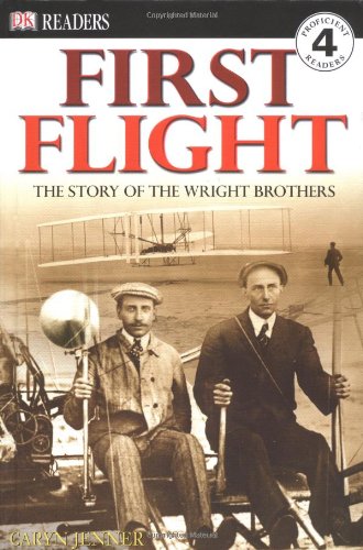 First flight : the story of the Wright Brothers