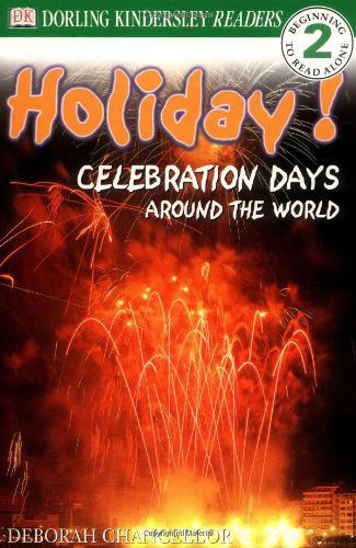 Holiday! : celebration days around the world