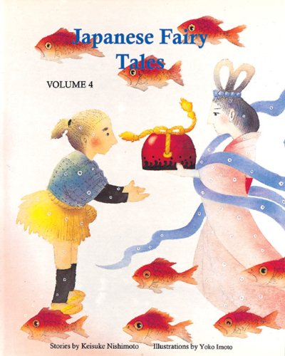 Japanese fairy tales. Volume 4 /