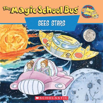 The magic school bus sees stars : a book about stars