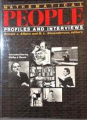 Mathematical people : profiles and interviews