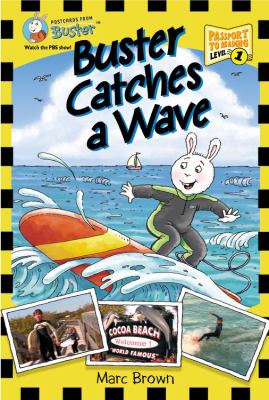 Buster catches a wave /