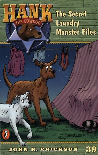 Hank the cowdog : the secret laundry monster files