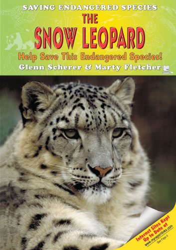 The snow leopard : help save this endangered species!