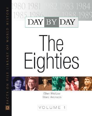 Day by day : the eighties