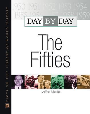 Day by day : the fifties