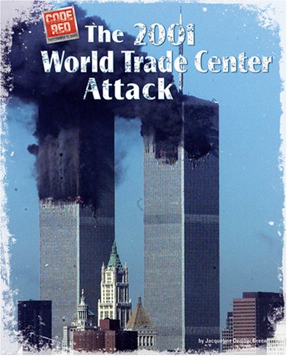 The 2001 World Trade Center attack