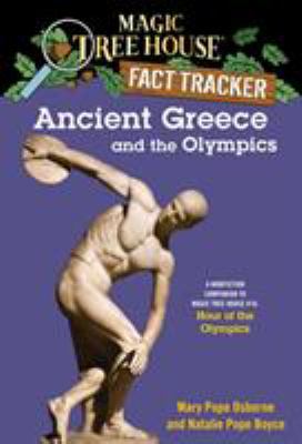 Ancient Greece and the Olympics : a nonfiction companion to Hour of the Olympics