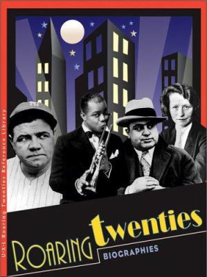 The roaring twenties biographies