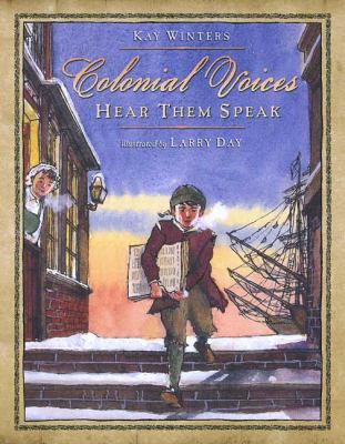 Colonial voices : hear them speak
