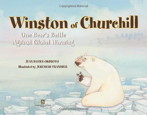 Winston of Churchill : one bear's battle against global warming