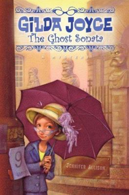 Gilda Joyce : the ghost sonata