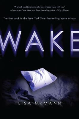 Wake -- Wake trilogy bk 1