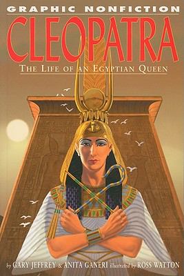 Cleopatra : the life of an Egyptian queen
