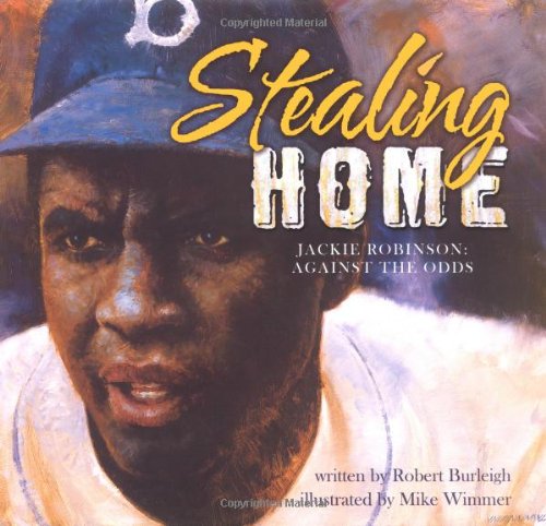 Stealing home : Jackie Robinson, against the odds