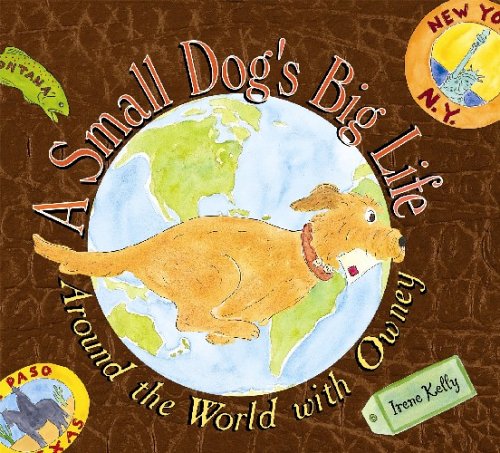 A small dog's big life : around the world with Owney