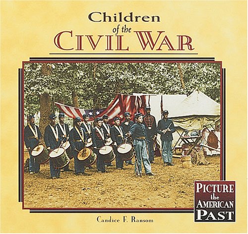 Children of the Civil War /.