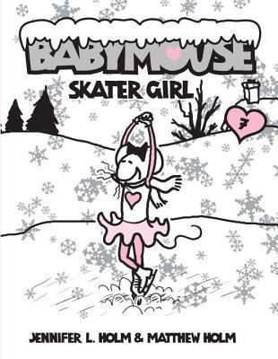 Babymouse, skater girl, #7 : skater girl