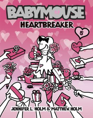 Babymouse, heartbreaker, #5 : heartbreaker