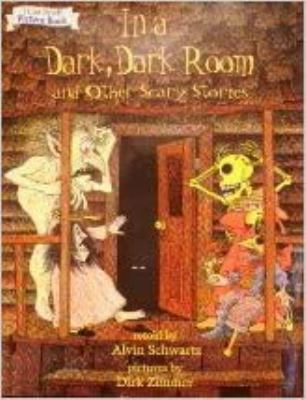 In A Dark, Dark Room, And Other Scary Stories