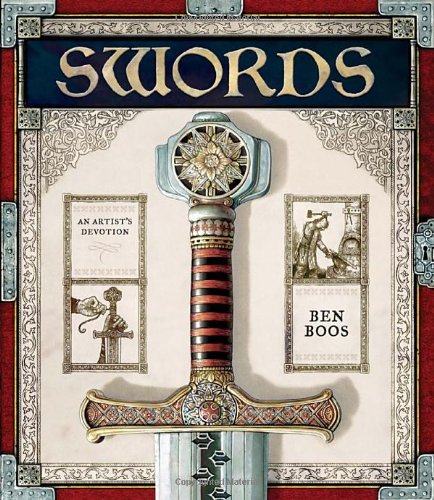 Swords : An Artist's Devotion.