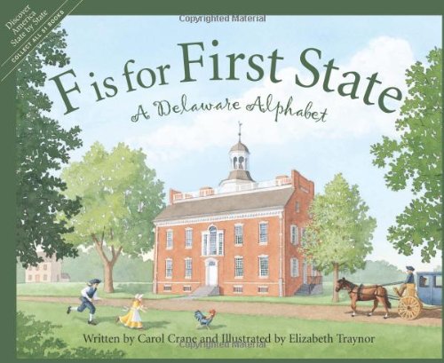 F is for First State : a Delaware alphabet