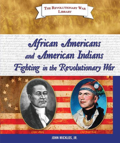 African Americans and American Indians fighting in the Revolutionary War