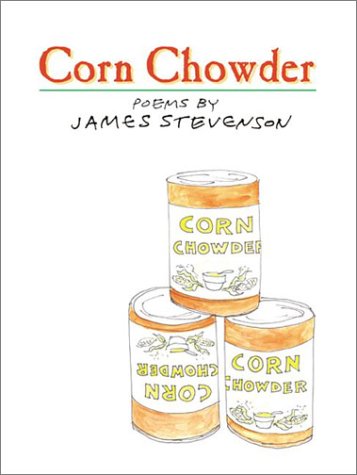 Corn chowder : poems /.