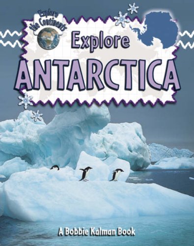 Explore Antarctica