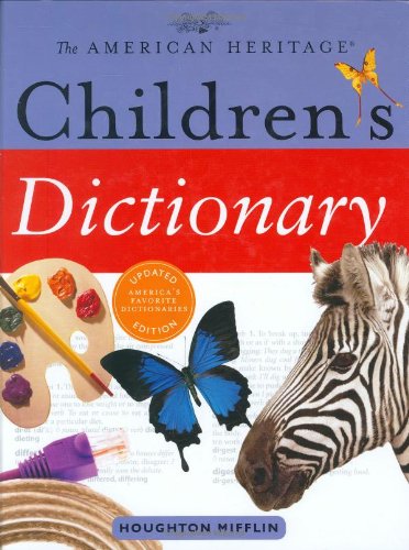 The American heritage children's dictionary