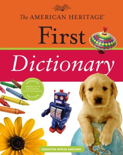 The American heritage first dictionary