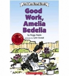 Good work, Amelia Bedelia