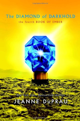 The diamond of Darkhold -- Book of Ember bk 4