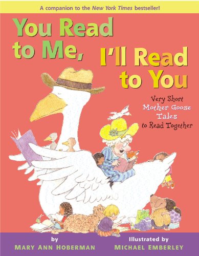 You read to me, I'll read to you : very short Mother Goose tales to read together /.