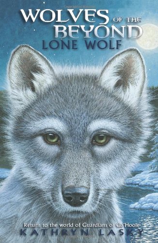 Lone wolf (Wolves of the Beyond ; bk. 1)