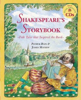 Shakespeare's storybook : folk tales that inspired the bard