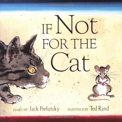 If not for the cat : haiku