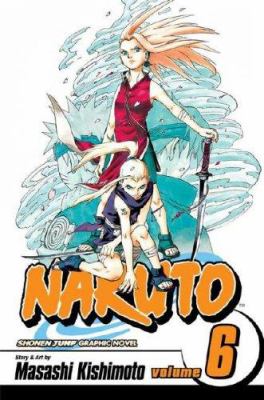Naruto Vol. 6. The forest of death /