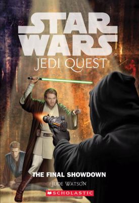 Star Wars/jedi Quest #10: The Final Showdown