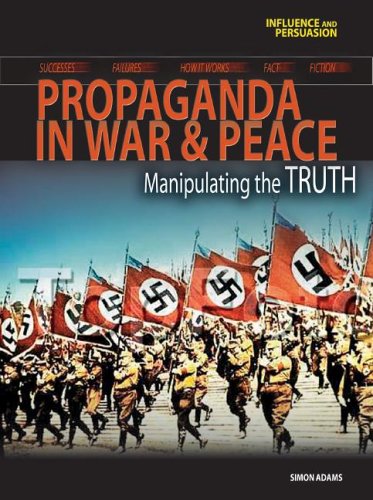 Propaganda in war & peace