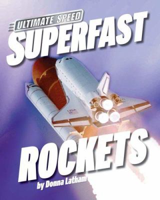 Superfast rockets