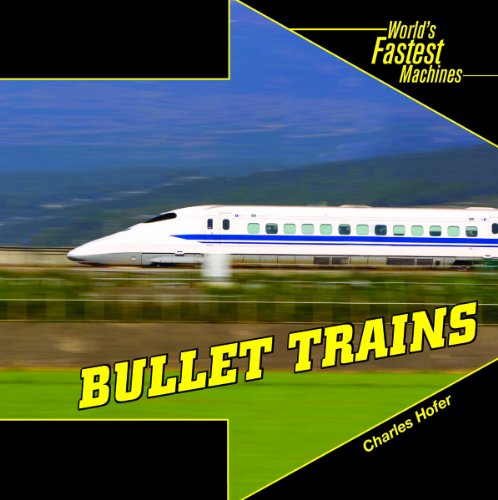 Bullet trains